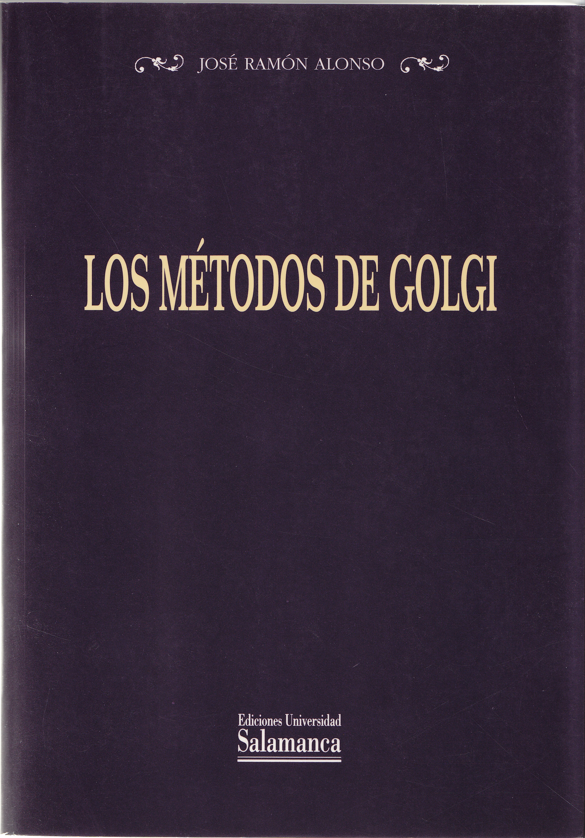 Los métodos de Golgi